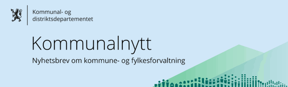 Kommunalnytt.  Nyhetsbrev om kommune- og fylkesforvaltning